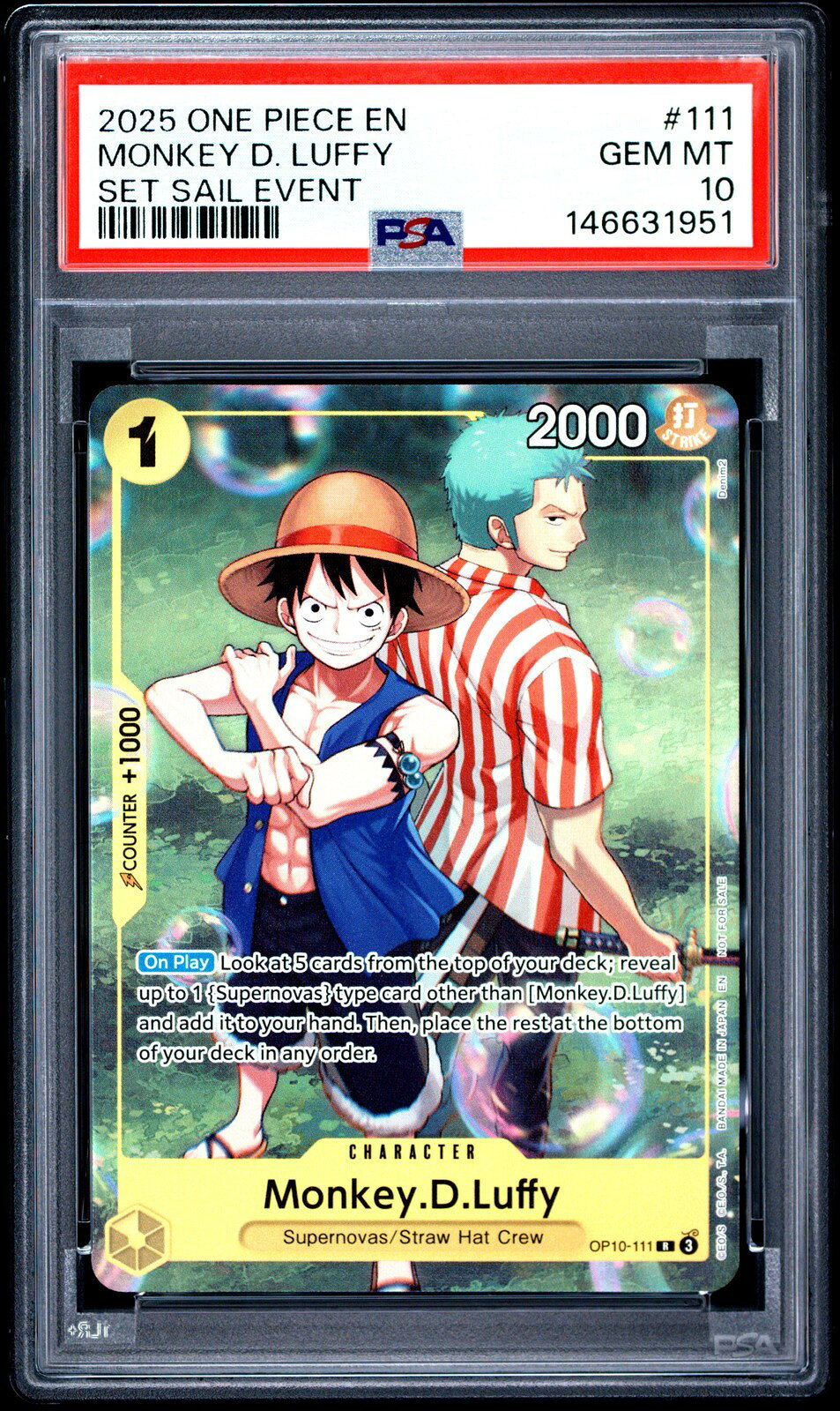ワンピース英語版 2025 ONE PIECE PROMOS SET SAIL EVENT MONKEY D. LUFFY プロモ #111 PSA 10 鑑定済