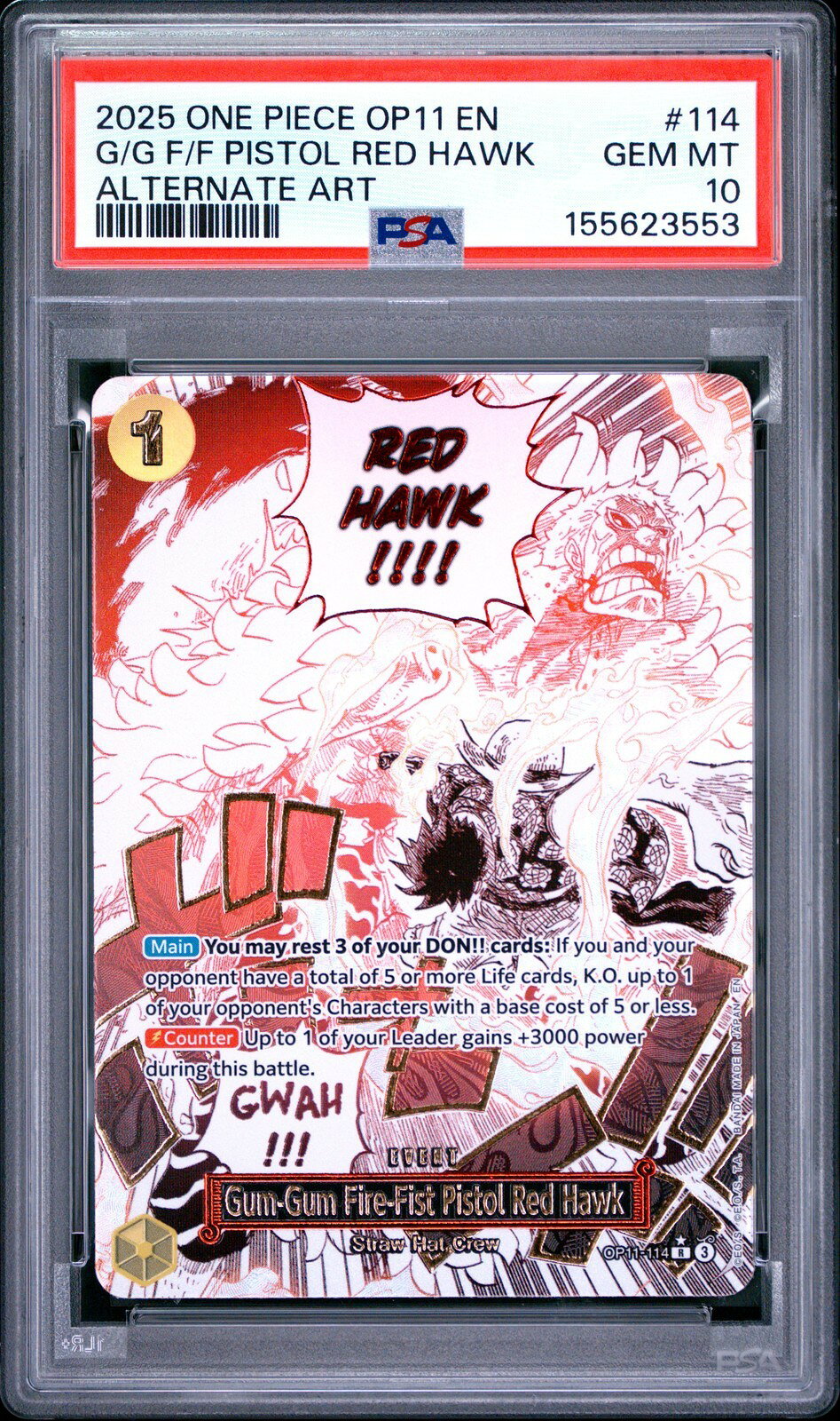 ワンピース英語版 FIST OF DIVINE SPEED GUM-GUM FIRE-FIST PISTOL RED HAWK OP11-A PSA 10 鑑定済