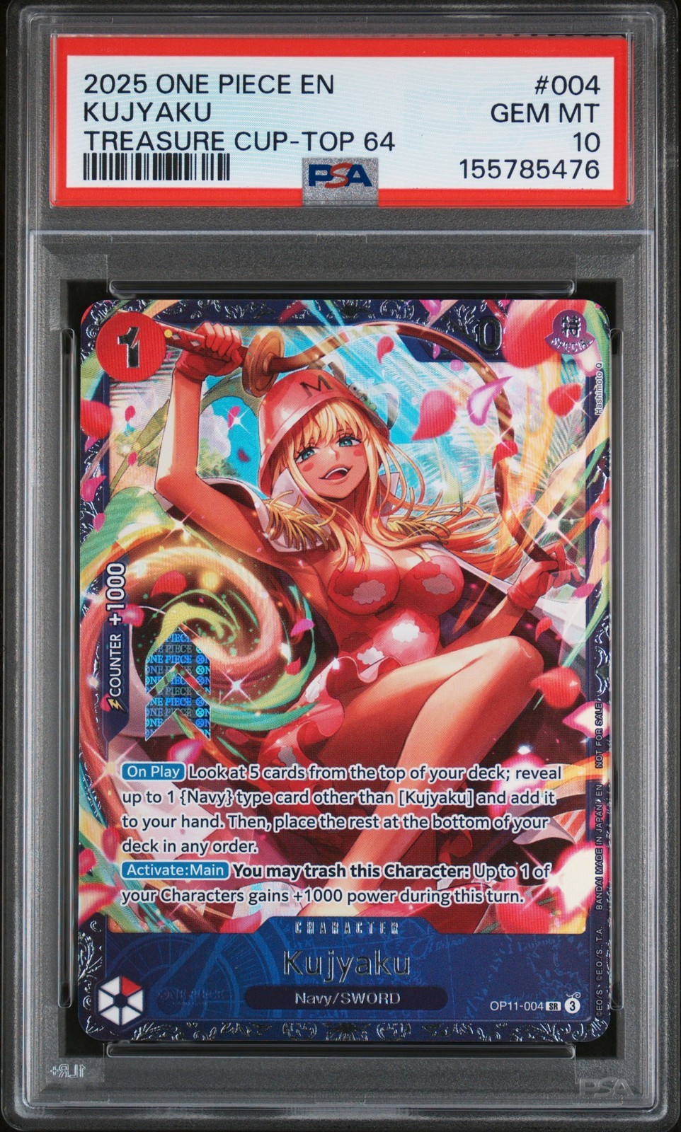 ワンピース英語版 2025 ONE PIECE PROMOS TREASURE CUP-TOP 64 KUJYAKU プロモ #004 PSA10 鑑定済