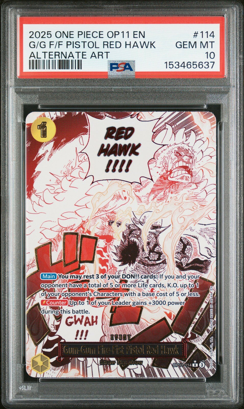 ワンピース英語版 ONE PIECE OP11-A FIST OF DIVINE SPEED GUM-GUM FIRE-FIST PISTOL RED HAWK PSA 10 鑑定済