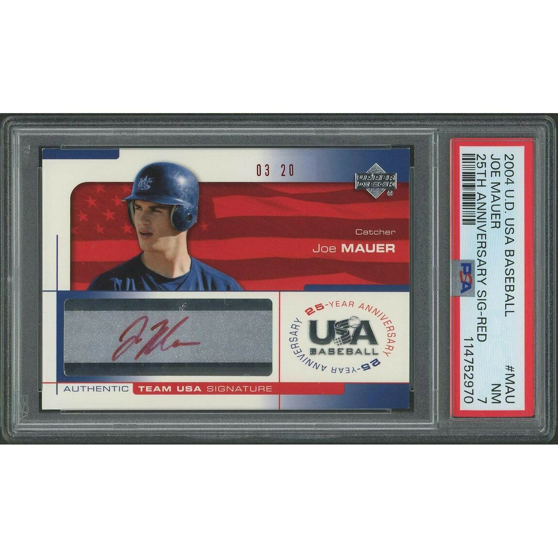 MLB 2004 Upper Deck USA Baseball ジョー・マウアー 25th Anniversary Red Auto #MAU 03/20 PSA 7 鑑定済