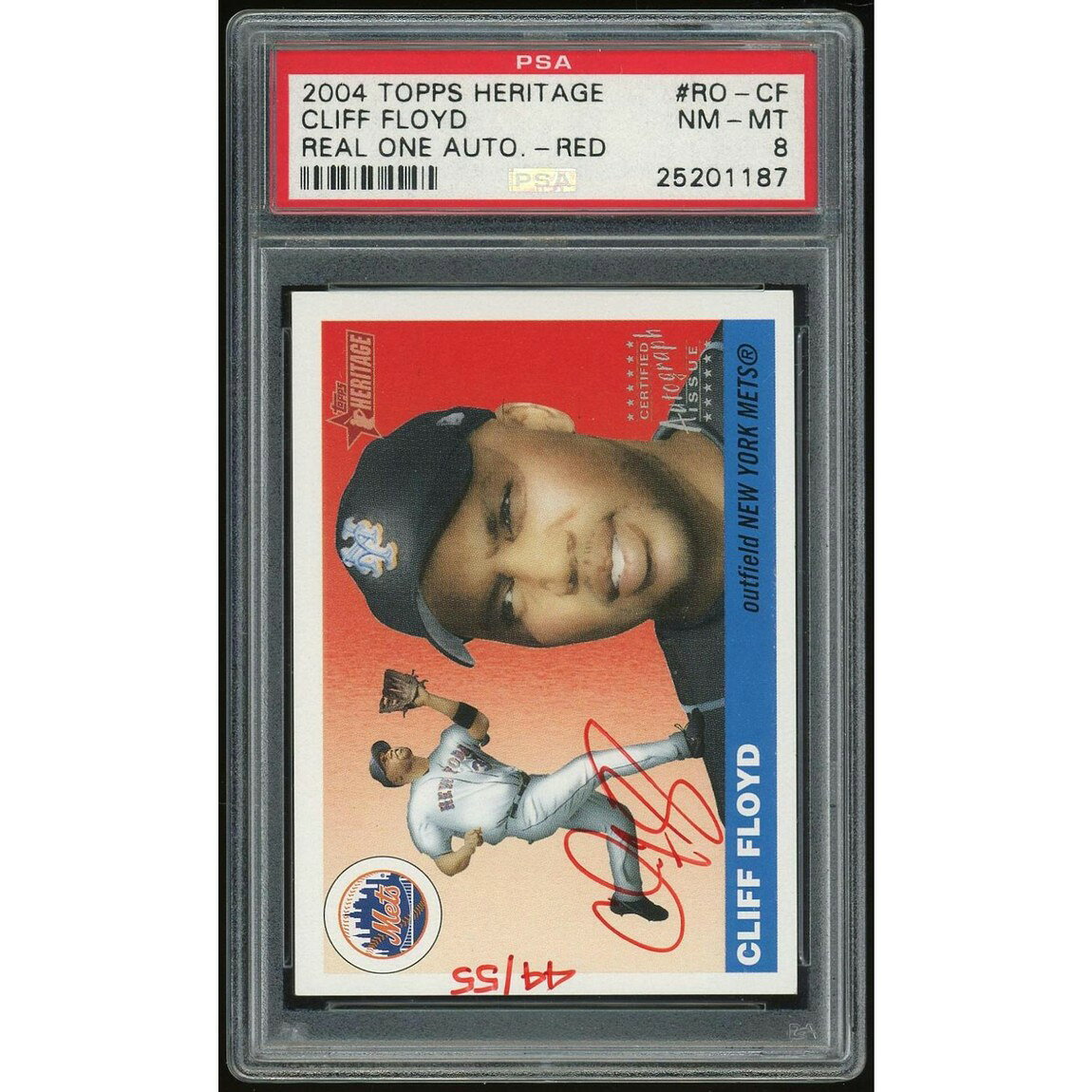 MLB 2004 Topps Heritage クリフ・フロイド Real One Autographs Red #ROCF /55 PSA 8 鑑定済
