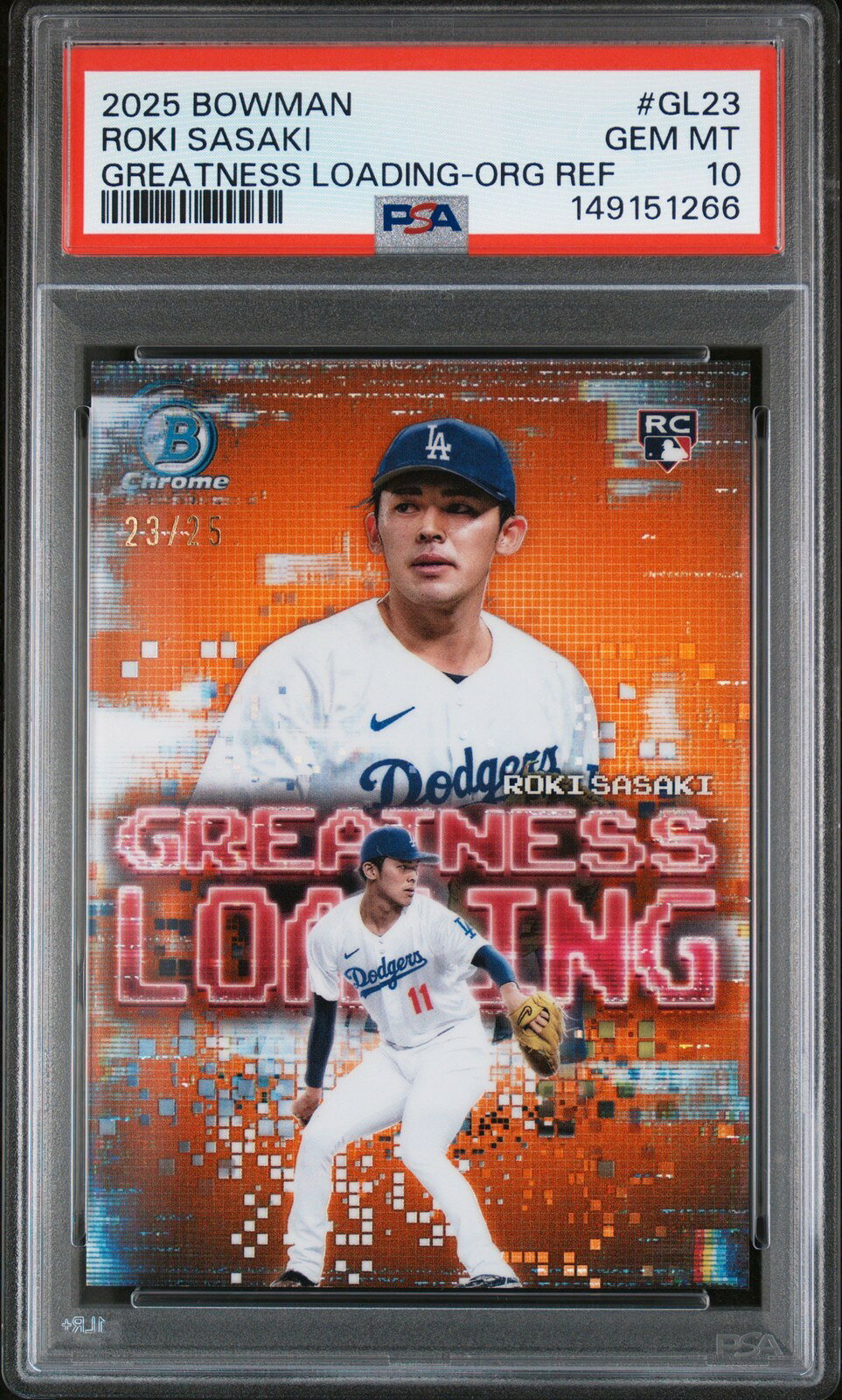 MLB 2025 Bowman Greatness Loading 佐々木朗希 Orange Refractor #GL23 23/25 PSA10 鑑定済