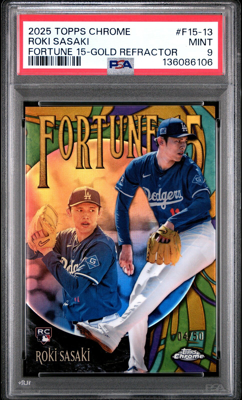 MLB 2025 TOPPS CHROME FORTUNE 15 佐々木朗希 GOLD REFRACTOR #F15-13 4/50 PSA 9 鑑定済