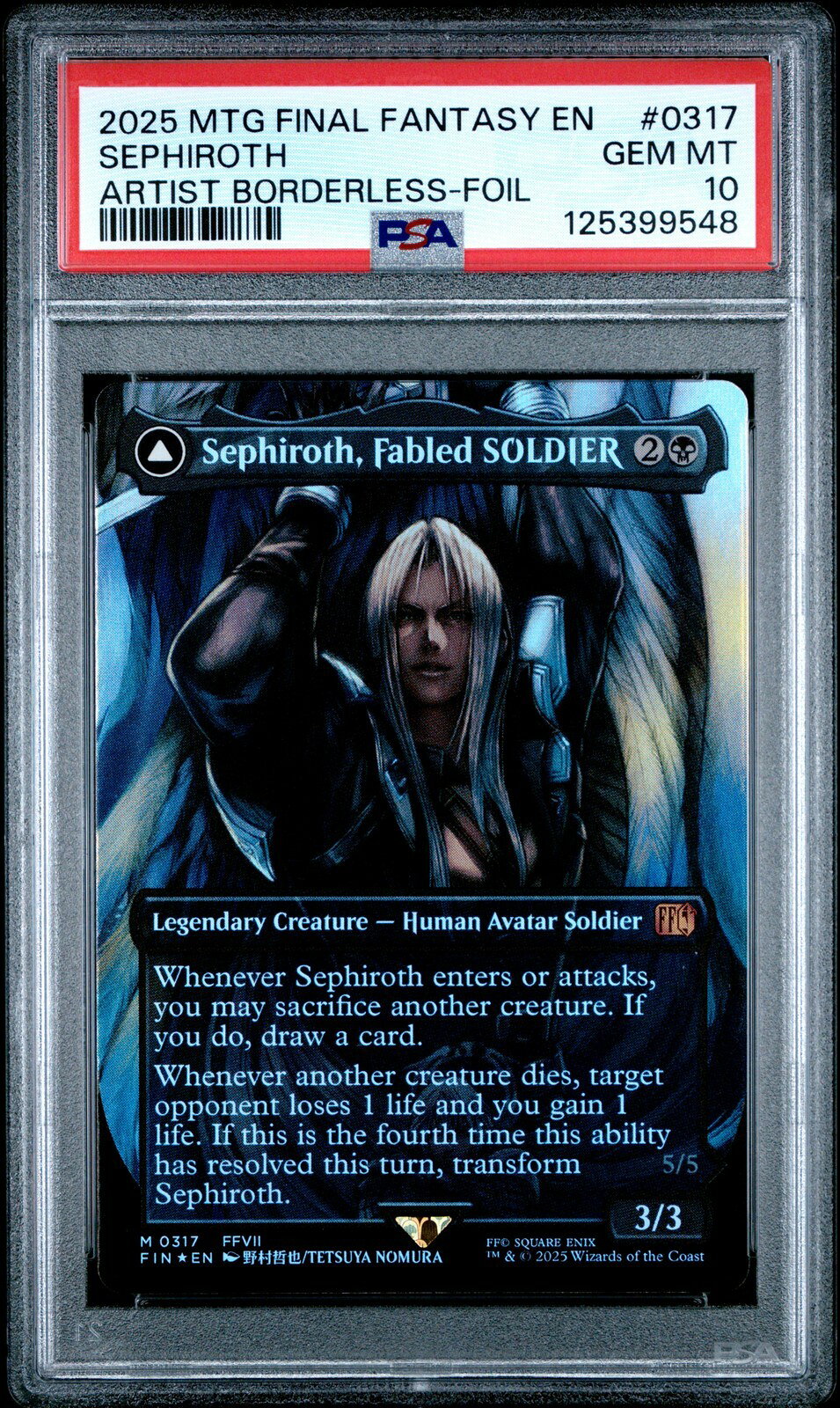 MTG英語版 2025 SEPHIROTH, FABLED SOLDIER/SEPHIROTH, ONE-WINGED ANGEL #0317 PSA 10 鑑定済