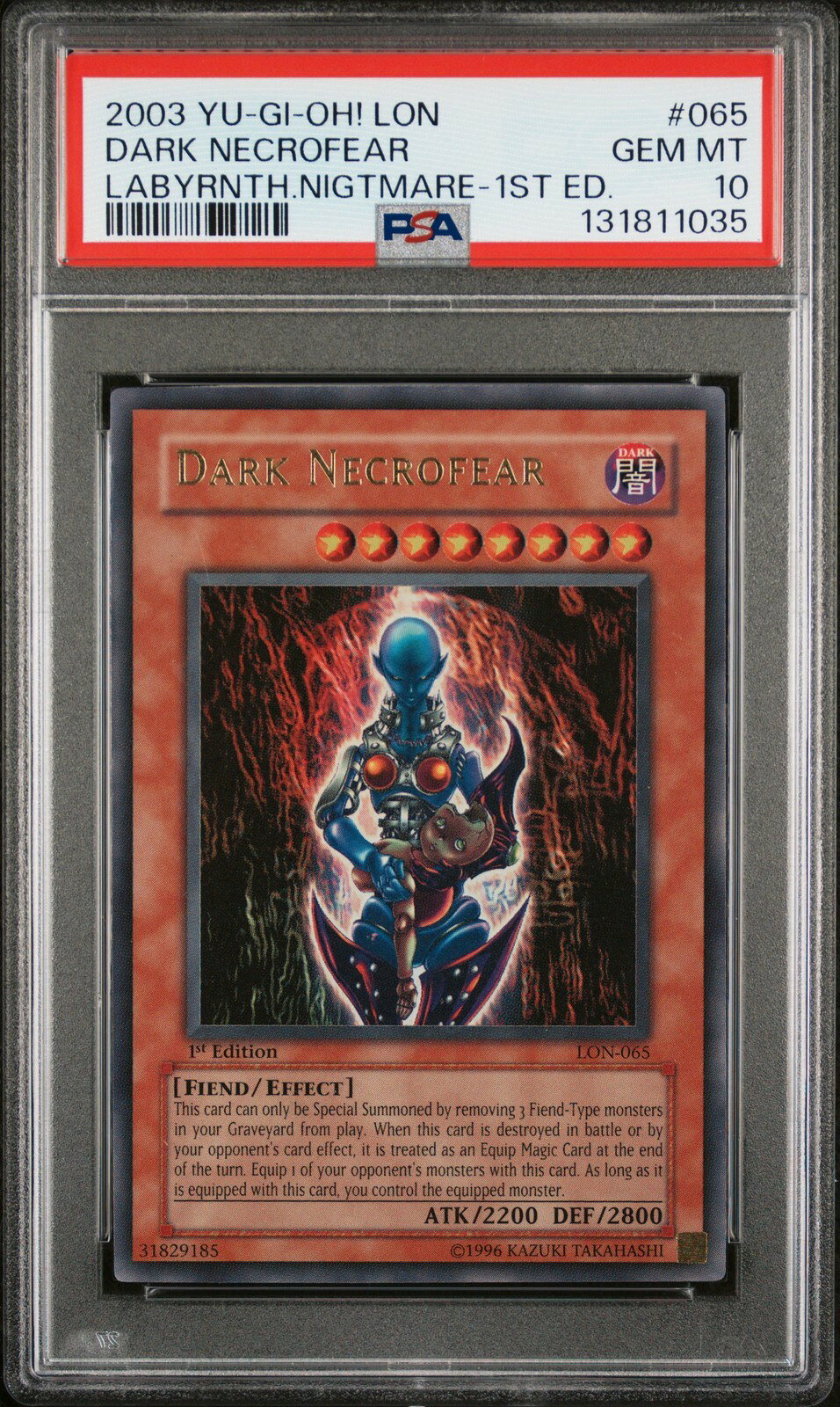 遊戯王英語版 2003 Labyrinth of Nightmare Dark Necrofear ダーク・ネクロフィア 1st Ed #065 PSA 10 鑑定済