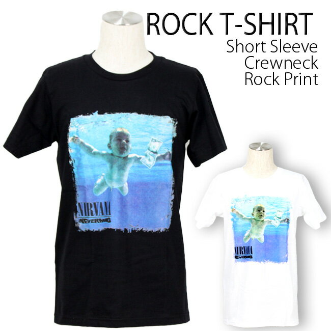 Nirvana Tシャツ ニルヴァーナ Never Mind 半袖 ロックTシャツ バンドTシャツ メンズ レディース かっこいい バンT ロックT バンドT ダンス ロック パンク 大きいサイズ 綿 黒 白 ブラック ホワイト M L XL 春 夏 おしゃれ Tシャツ ファッション