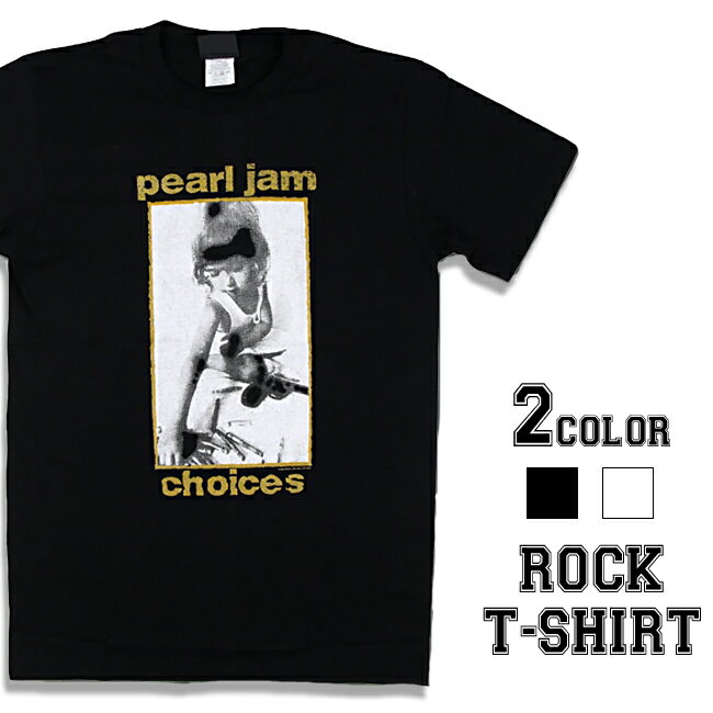 Pearl Jam Tシャツ パールジャム ロックTシャツ バンドTシャツ 半袖 メンズ レディース かっこいい バンT ロックT バンドT ダンス ロック パンク 大きいサイズ 綿 黒 白 ブラック ホワイト M L XL 春 夏 おしゃれ Tシャツ ファッション