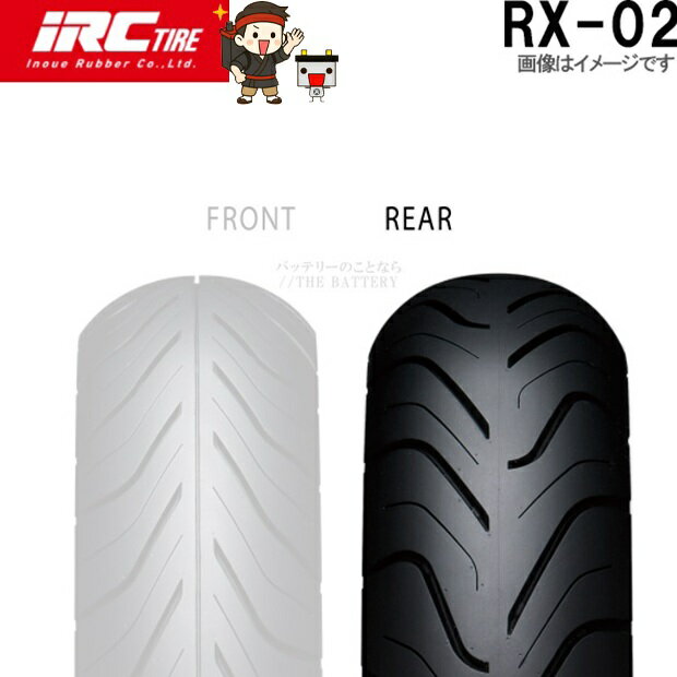 乐天商城 - RX02 R 140/70-18 M/C 67H TL IRC オンロードバイアススポーツツーリング