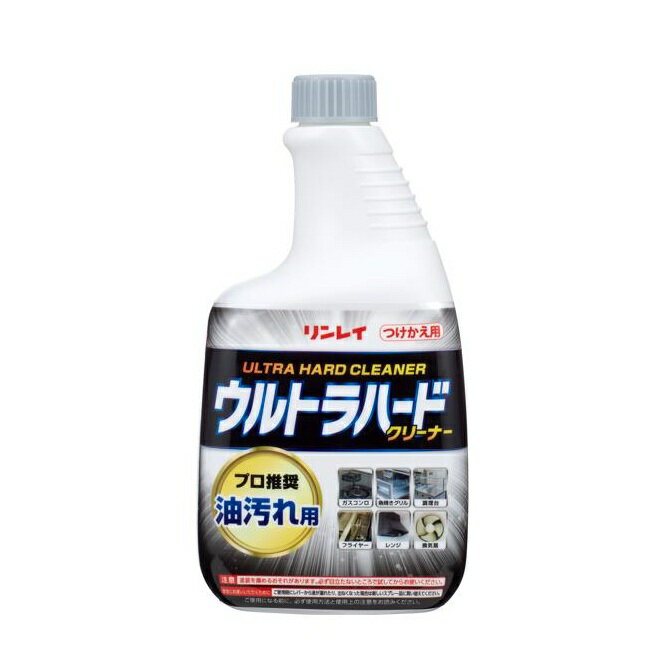 リンレイ ウルトラハードクリーナー 油汚れ用 つけかえ(700ml)【正規品】