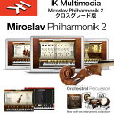 IK MULTIMEDIA | Miroslav Philharmonik 2 / IKマルチメディア ミロスラフ・フィルハーモニック 2 / オーケストラ・サ...