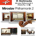 IK MULTIMEDIA | Miroslav Philharmonik 2 / IKマルチメディア ミロスラフ・フィルハーモニック 2 / オーケストラ・サウンド・コレクション クロスグレード版　送料無料