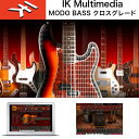 IK MULTIMEDIA | MODO BASS クロスグレード / IKマルチメディア モドベース / クロスグレード版 送料無料