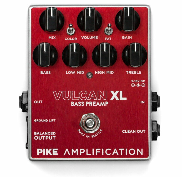 VULCAN XL (バルカンXL) / Pike Amplification パイク・アンプリフィケーション ベース用オーバードライブ・プリアンプ コンパクト エフェクター 送料無料　国内正規品