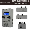 Singular Sound シンギュラーサウンド | BeatBuddy MINI 2（ビートバディミニツー） 足元で行えるコンパクトエフェクターサイズのドラムマシン 国内正規品 送料無料 その1