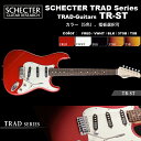 VFN^[ SCHECTER / TR-ST / Xgg^Cv GLM^[ TRADV[Y / {fBށAJ[AwI@\tgP[Xt