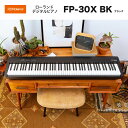 ローランド FP-30X BK / roland 電子ピアノ FP30X BK ブラック（黒） Stage Piano コンパクトながら格別のピアノ クオリティ Bluetoothオーディオ/MIDI機能搭載