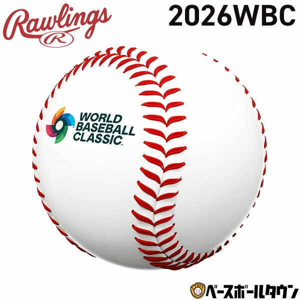 ��� 2026WBC ������󥰥� Rawlings 2026���ɡ��١����ܡ��롦���饷�å� ��ץꥫ�� ���塼������ LPBBWBC26��3����ȯ��ͽ��...