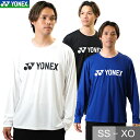 ヨネックス テニス バドミントン ユニロングスリーブTシャツ メンズ レディース ソフトテニス 硬式テニス 長袖 丸首 テニスウェア 練習着 プラクティス Tシ...