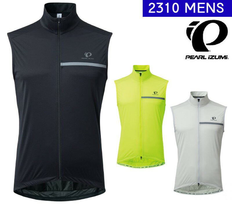 【PEARL IZUMI（パールイズミ）2023年秋冬モデル】2310 ストレッチ ウィンドシェル ベスト ユニセックス 自転車 サイクルウエア 保温性 防風 透湿性 長袖