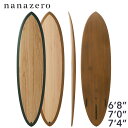 nanazero サーフボード ミッドレングス WOOD SKIN MID02 6'8"-7'4"（short surfboard ナナゼロ サーフィン）