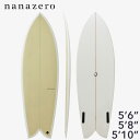 サーフボード フィッシュボード nanazero EPS フィッシュ II パフォーマンス(fish surfboard ナナゼロ サーフィン ショートボード ...