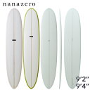 nanazero EPS LOG02 ロングボード ラウンドピンテール 9'2" 9'4" EPSボード ナナゼロ サーフボード サーフィン ボード ロング 初心者 板 サーフィンボード オールラウンド 送料無料