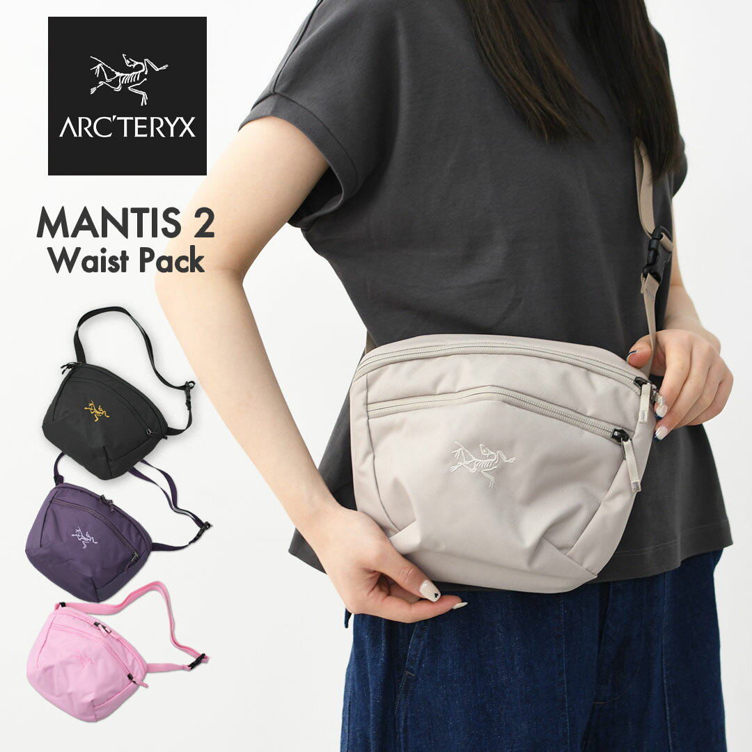 ARC'TERYX [アークテリクス正規代理店] MANTIS 2 Waist Pack [X000008973] マンティス 2 ウエストパック・mansits2・Mantis2・ボディーバック・ウエストバック・ポーチ・ショルダーバッグ・コンパクトバッグ・ MEN'S/LADY'S [2026SS]