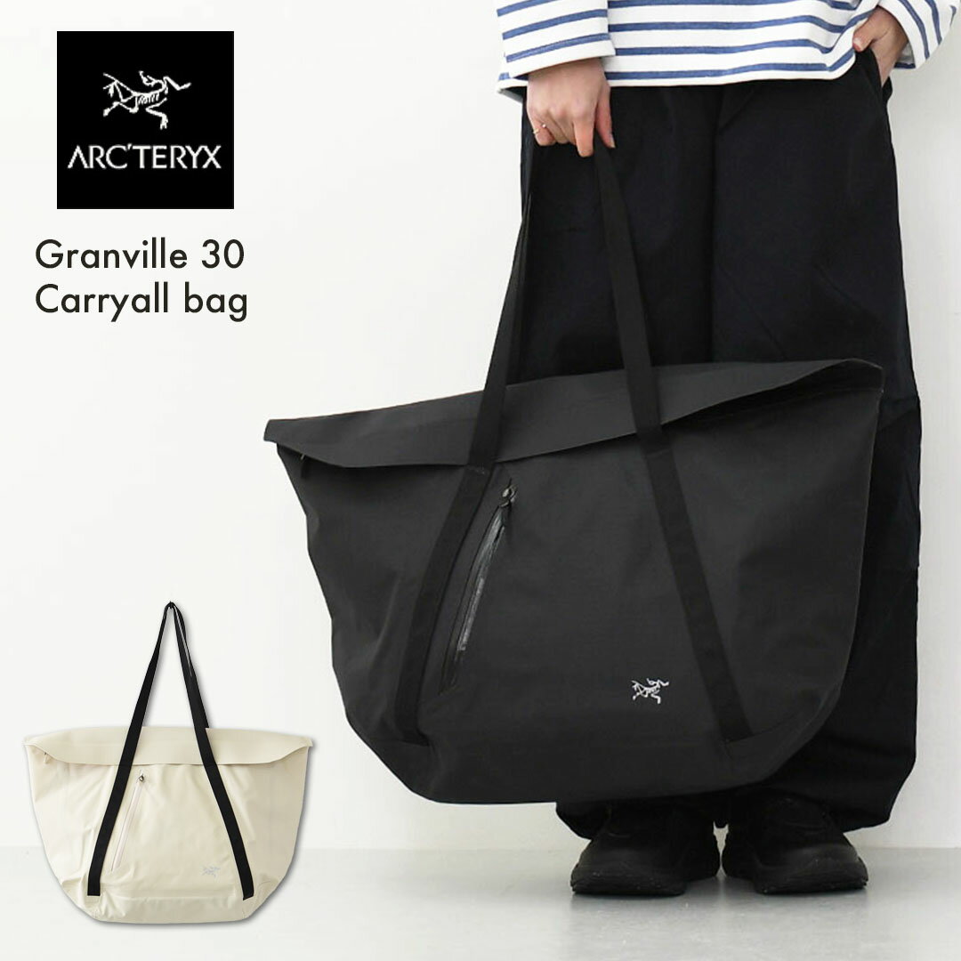 ARC'TERYX [아크테릭스 정규 대리점] Granville 30 Carryall bag [X000009626] 그랜빌 30 캐리 올 가방·토트 백·여행·윈터 스포츠·아웃도어·MEN'S/LADY'S [2026SS]