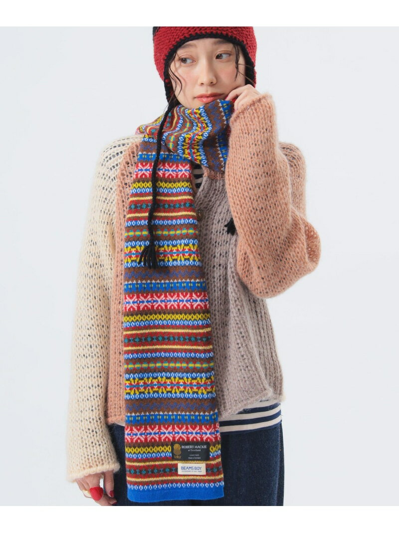 【別注】ROBERT MACKIE / フェアアイル マフラー BEAMS BOY ビームス ウイメン ファッション雑貨 マフラー・ストール・ネックウォーマー【送料無料】[Rakuten Fashion]