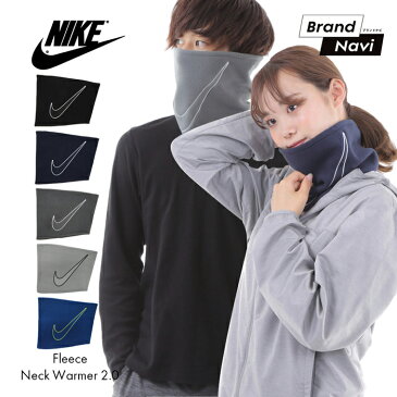 【サイズ交換1回無料】NIKE ナイキ FLEECE NECK WARMER メンズ レディース ユニセックス フリース 男女兼用 ネックウォーマー マフラー セレクトショップ