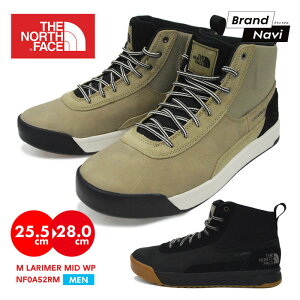 【スーパーSALE開始4時間限定10％OFFクーポン有】*メンズ THE NORTH FACE ノースフェイス ラリマー ミッド M LARIMER MID WP NF0A52RM シューズ トレッキングブーツ スニーカー アウトドア 防水