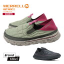 メレル MERRELL ハットモック2 レディース スリッポン 婦人 女性 アウトドアシューズ 靴 モック スリッパ サンダル キャンプ スリップオン hutmoc カジュアル トレッキング 2WAY 登山 ウォーキング ブランド 人気