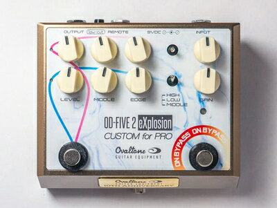  Ovaltone/OD-FIVE 2 eXplosion CUSTOM for PRO オーバードライブ オーヴァルトーン