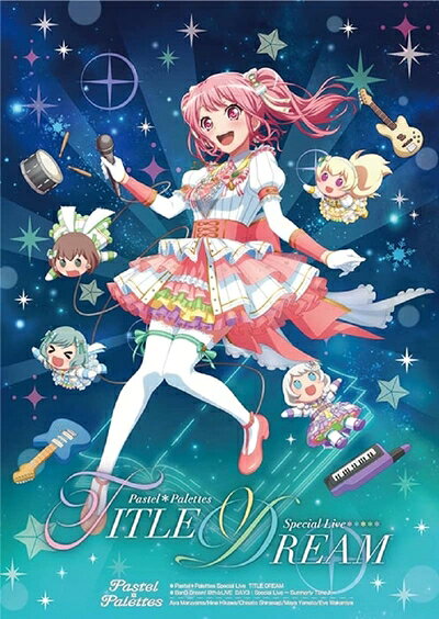 【中古】 Pastel*Palettes Special Live 「TITLE DREAM」 [Blu-ray]