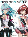 【中古】 Tokyo 7th シスターズ COMPLETE MUSIC FILE (リットーミュージック・ムック)