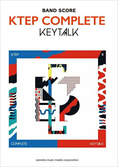 【中古】 バンドスコア KEYTALK 『KTEP COMPLETE』