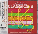 【中古】 フックト・オン・クラシックス3