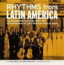【中古】 リズムの変遷〜日本ラテン傑作選1931〜1957