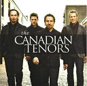 【中古】 Canadian Tenors