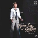 【中古】 NEVER SAY GOOD