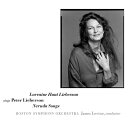 【中古】 Sings Peter Lieberson: Neruda Songs