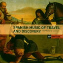 【中古】 Spanish Music of Travel & Discovery