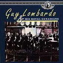 【中古】 Guy Lombardo & His Royal Canadians