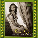 【中古】 アーリー・イヤーズ 第1集 (1936-39)(VERA LYNN:The Early Years, Vol.1)
