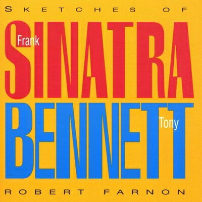  Sketches of Sinatra, Bennett