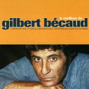 【中古】 Le Meilleur De Gilbert Becaud