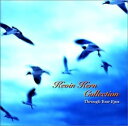 【中古】 Kevin Kern Collection: Through your eyes