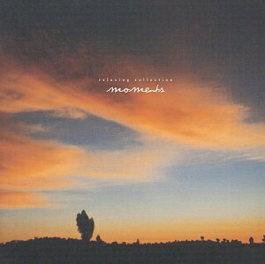 【中古】 moments〜relaxing collection〜