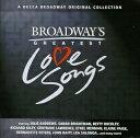 【中古】 Broadway's Greatest Love Songs